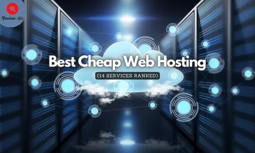 The Best Cheap Web Hosting in (2025) (14 Services Ranked)