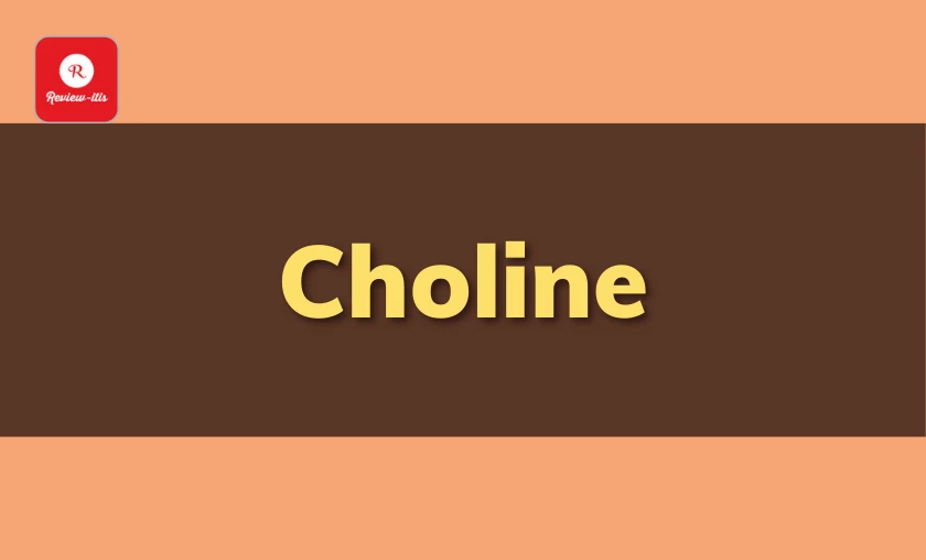Choline Review-Itis