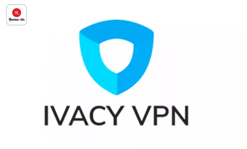 Ivacy VPN Review-Itis