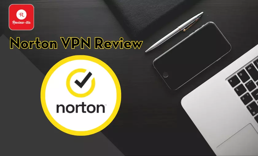 Norton VPN Review Review-Itis