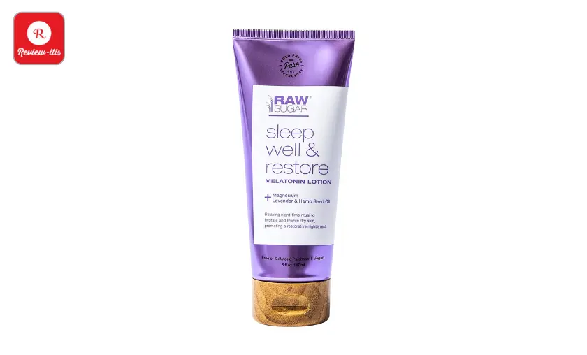 Raw Sugar Living Sleep Well & Restore Melatonin Lotion - Review-Itis