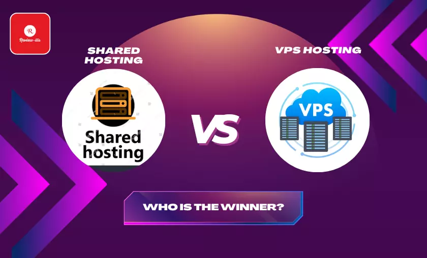 Shared Hosting vs VPS Hosting Comparison By Review - itis