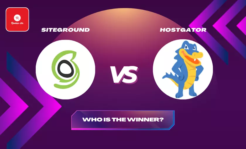 SiteGround vs HostGator Comparison By Review - itis