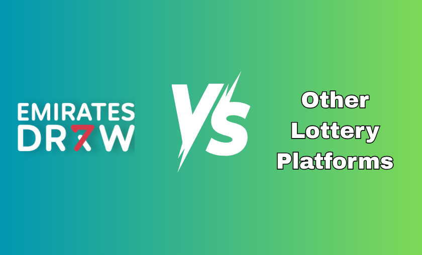 Emirates Draw vs Other Lottery Platforms!