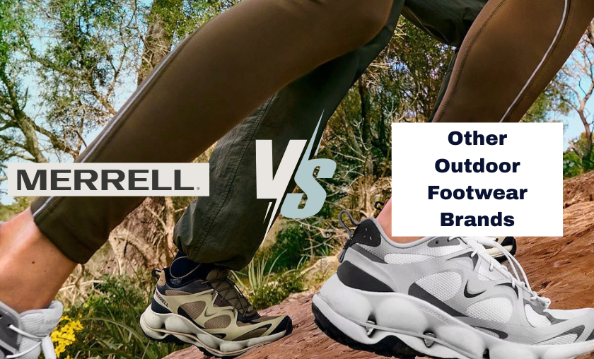 Merrell vs Other Outdoor Footwear Brands!