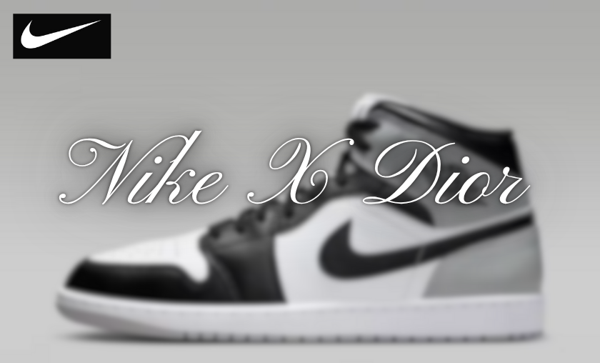 Nike x Dior: Luxury Meets Street