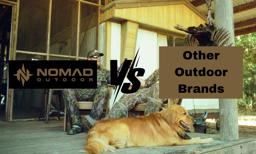 Nomad Outdoor vs Other Outdoor Brands!