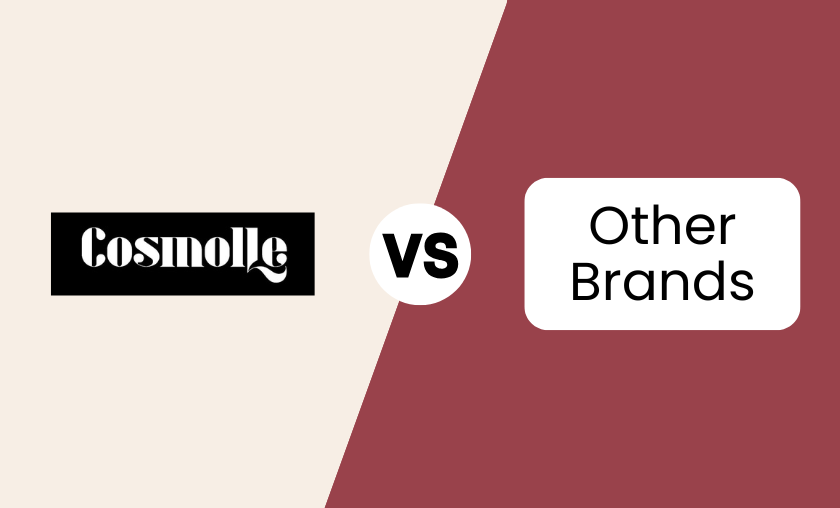 Cosmolle vs Other Brands
