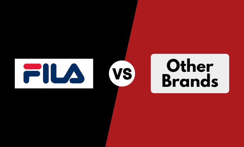 FILA vs Other Brands