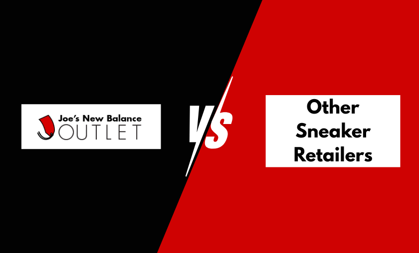 Joe’s New Balance vs Other Sneaker Retailers