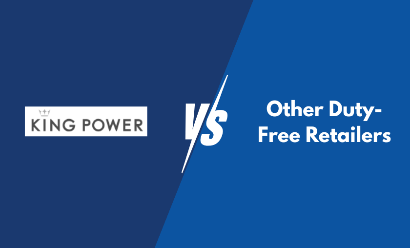 King Power vs Other Duty-Free Retailers