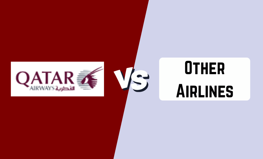 Qatar Airways vs Other Airlines