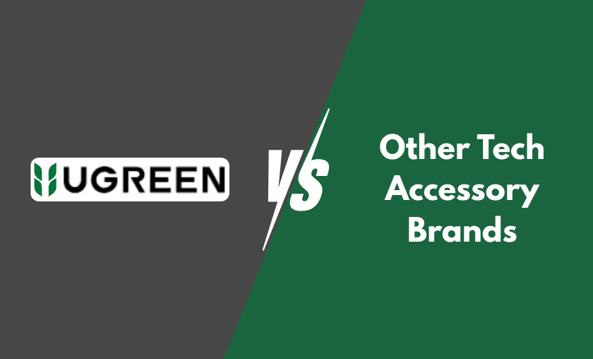 UGREEN vs Other Tech Accessory Brands