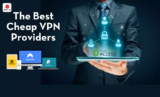 The Best Cheap VPN Providers in (2025) – Ranked!