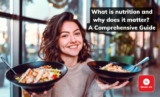 What is Nutrition and Why does it Matter? A Comprehensive Guide (2025)